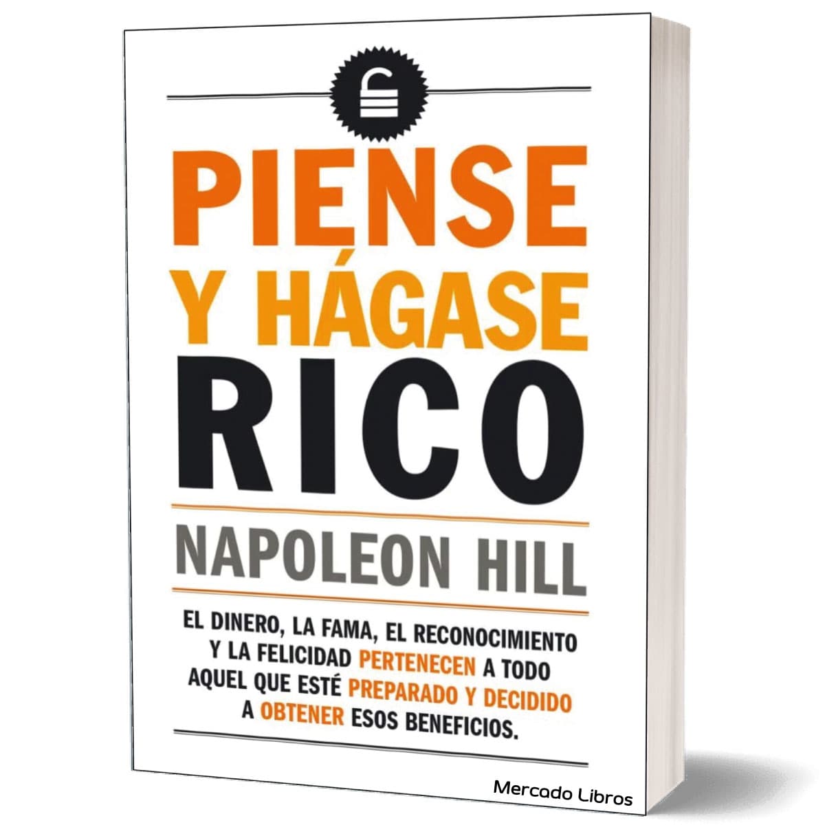 libro PIENSE Y HAGASE RICO NAPOLEON HILL