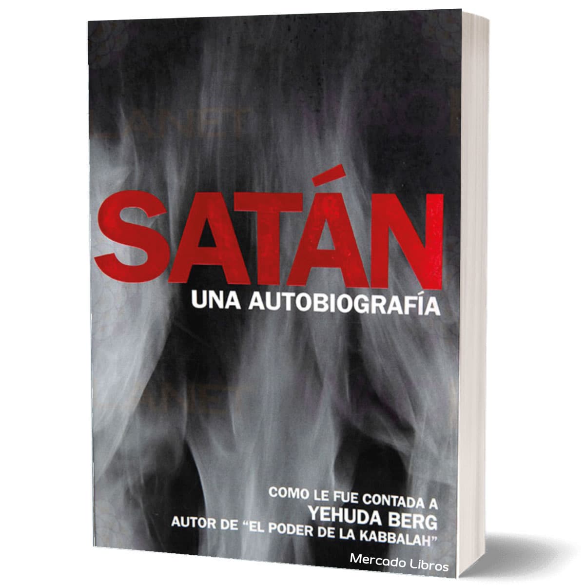 LIBRO SATAN UNA AUTOBIOGRAFIA Yehuda B.