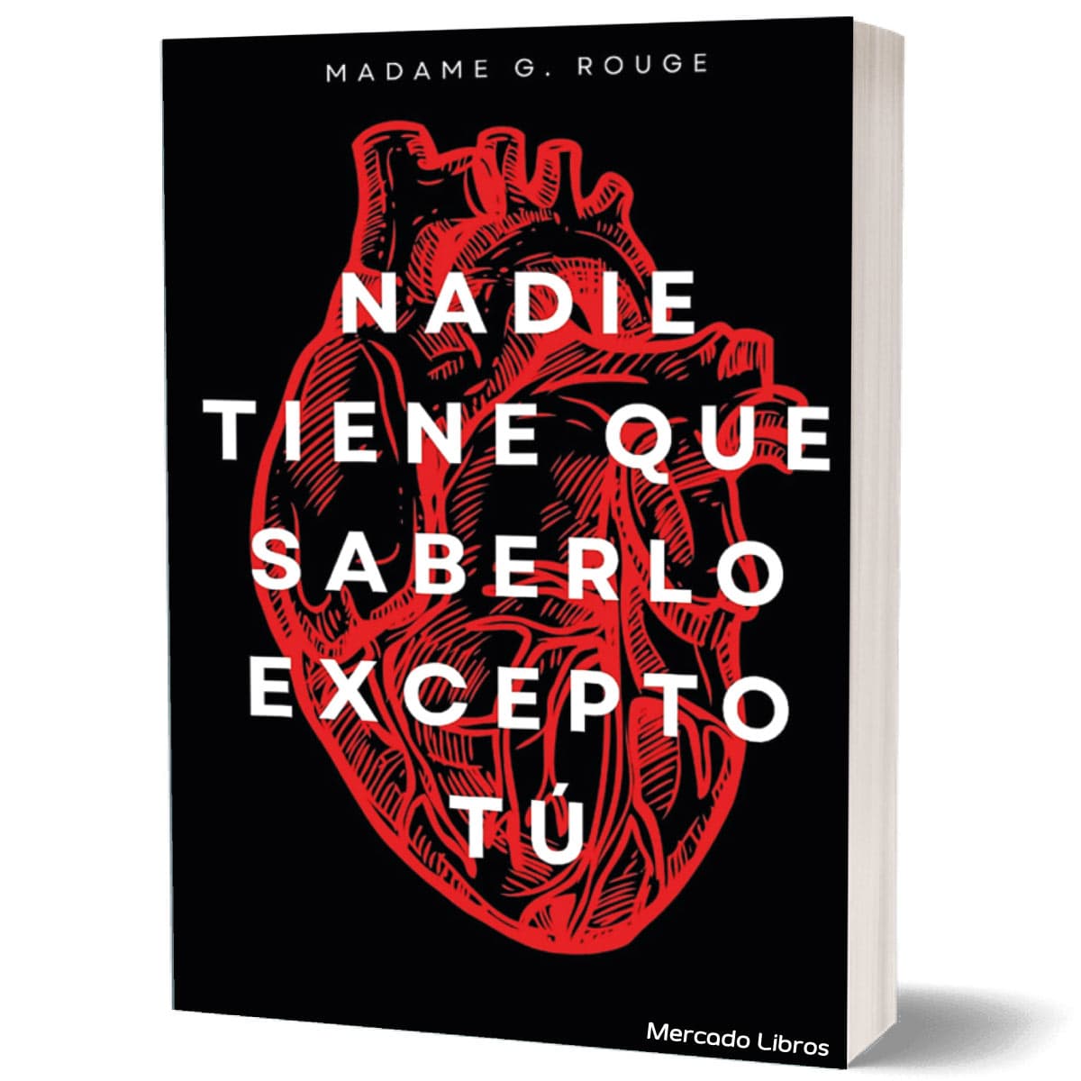 libro NADIE TIENE QUE SABERLO EXCEPTO TU