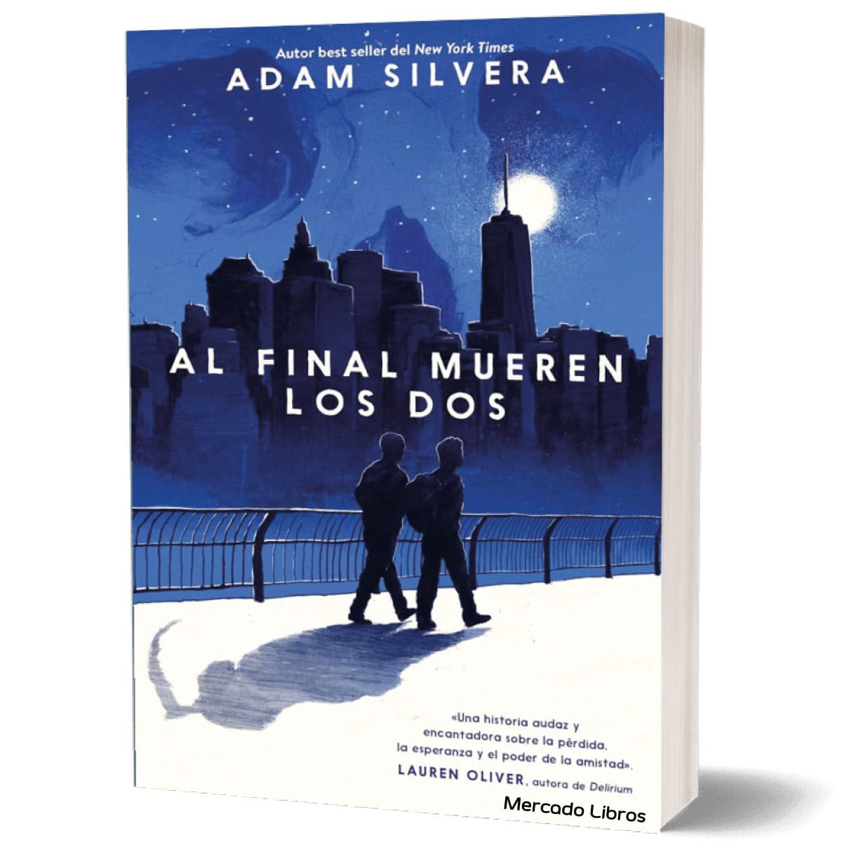 Libro Al Final Mueren Los Dos Adam Silv