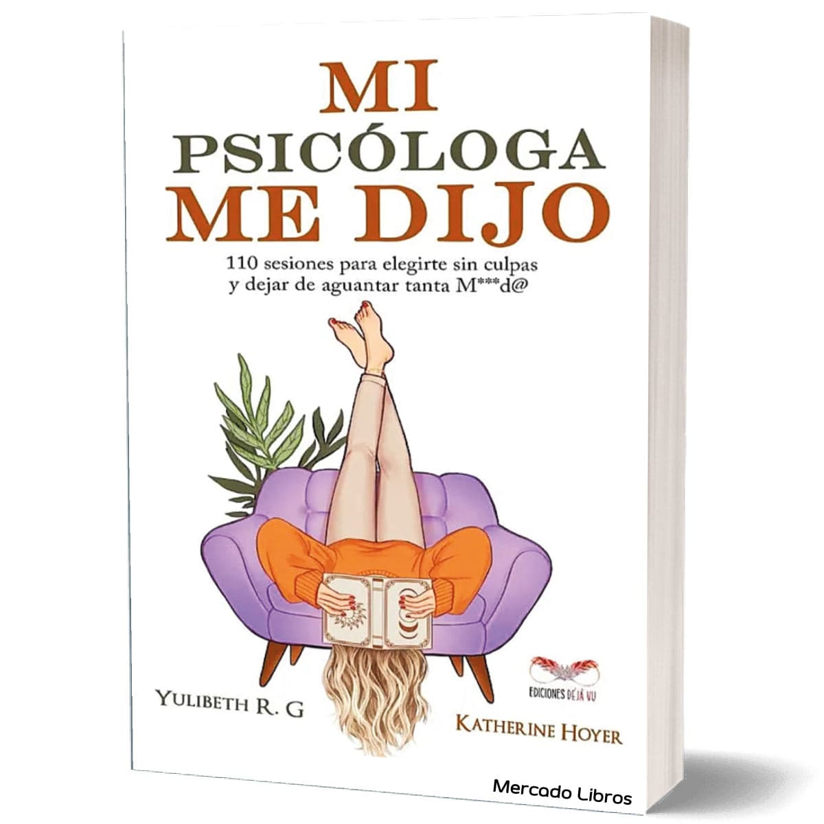 Libro Mi Psicologa Me Dijo