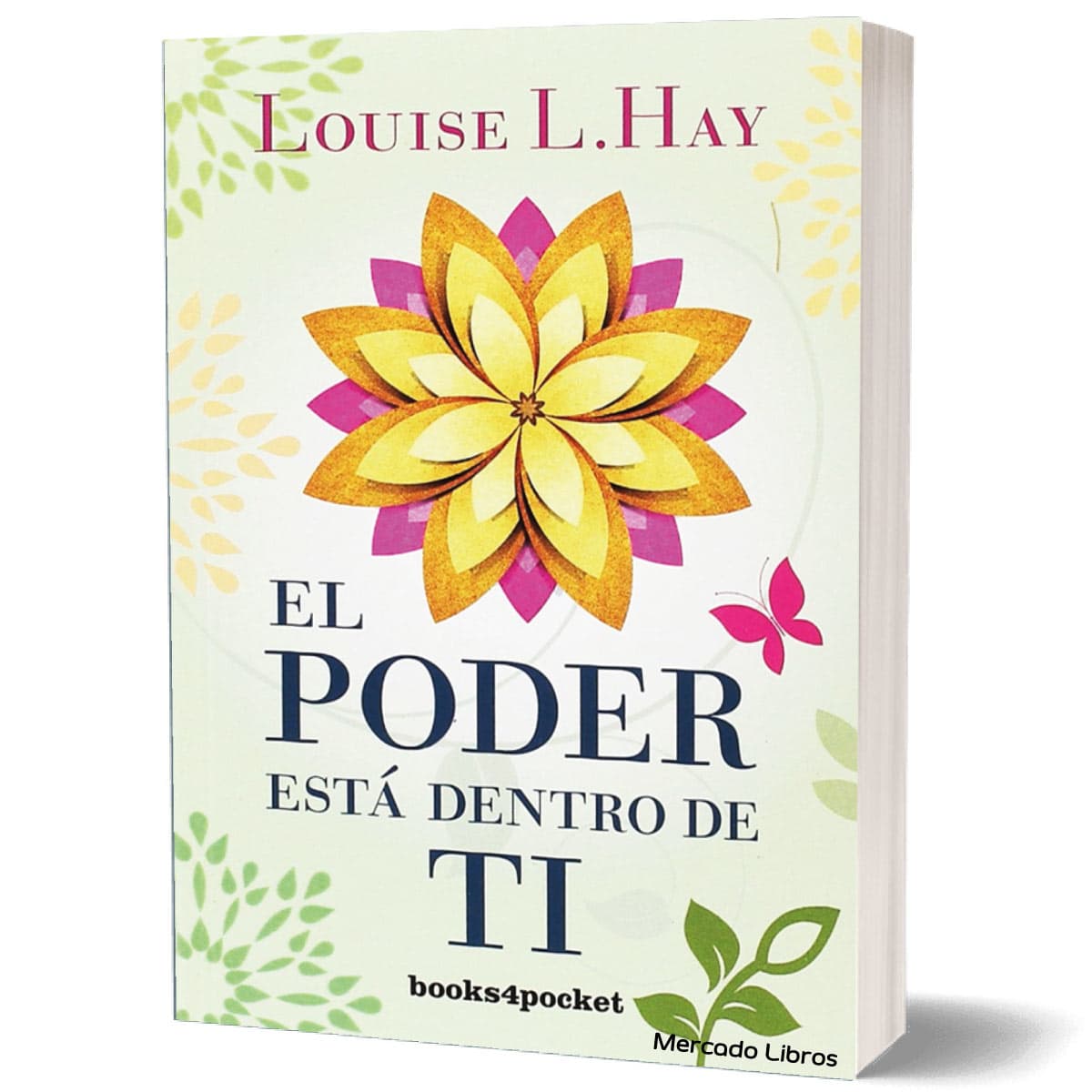 El poder esta dentro de ti + El principi