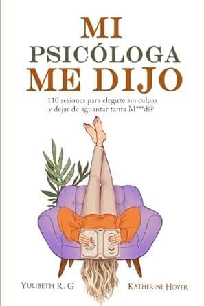 BRAZA LA NIÑA QUE FUISTE Y MI PSICOLOGA