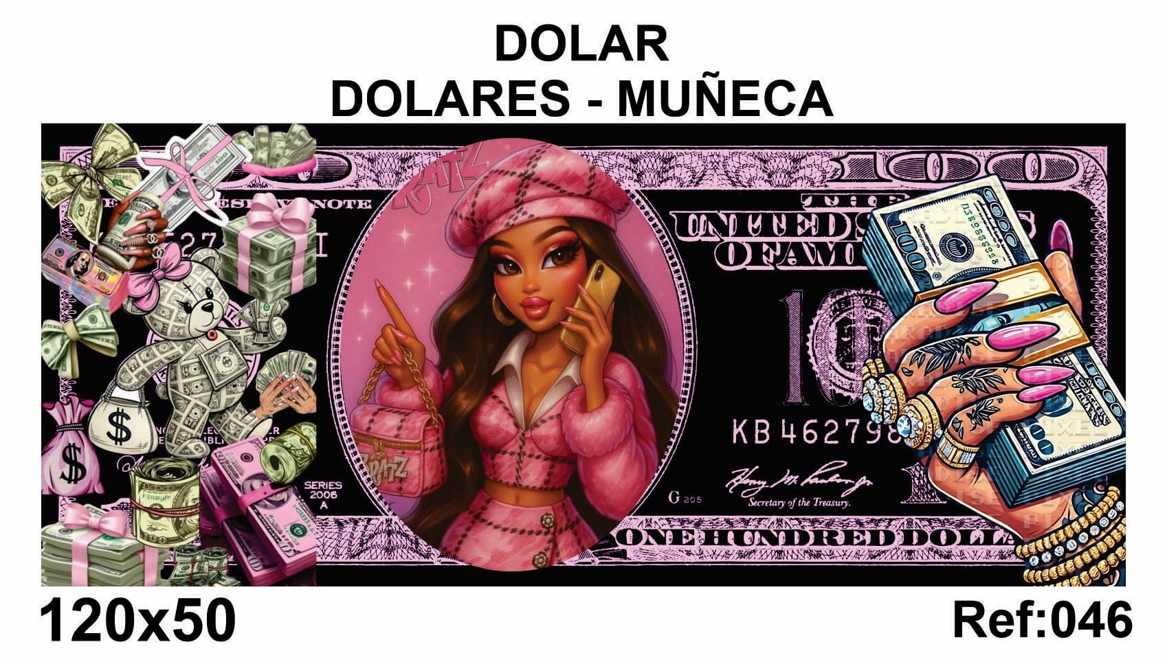 DÓLAR DOLARES-MUÑECA