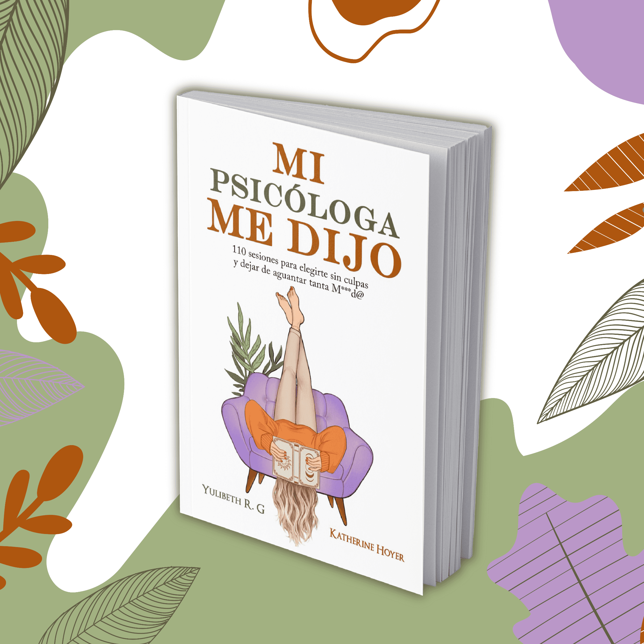 Libro De Autoayuda Mi Psicologa Me Dijo