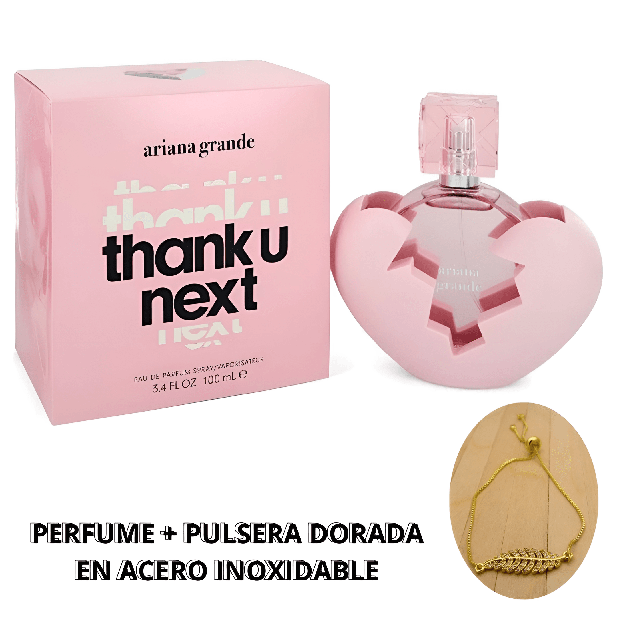 PERFUME THANK U NEXT + PULSERA